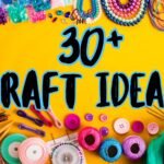 Craft Ideas for Kids